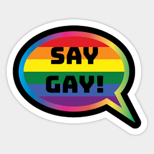 Say Gay Sticker